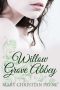 [The Somerville Trilogy 01] • Willow Grove Abbey